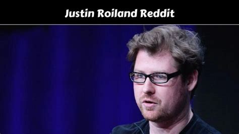 justin roiland messages reddit|justin roiland interview.